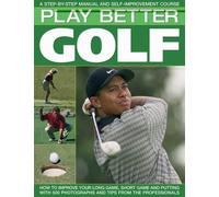 Antony Atha Play Better Golf (Tascabile)