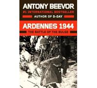 Antony Beevor Ardennes 1944 (Copertina rigida)