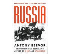 Russia: Revolution and Civil War, 1917-1921