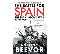 Antony Beevor The Battle for Spain (Tascabile)