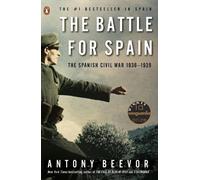 Antony Beevor The Battle for Spain (Tascabile)