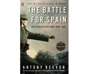 Antony Beevor The Battle for Spain (Tascabile)