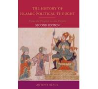 Antony Black The History of Islamic Political Thought (Tascabile)
