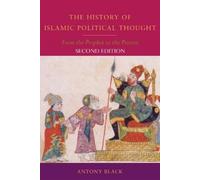 Antony Black The History of Islamic Political Thought (Tascabile)