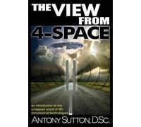 Antony C Sutton The View From 4-Space (Tascabile)