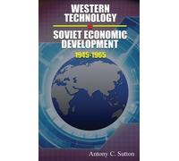 Antony C Sutton Western Technology and Soviet Economic Develo (Copertina rigida)