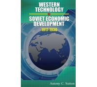 Antony C Sutton Western Technology and Soviet Economic Develo (Copertina rigida)
