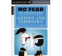 Antony & Cleopatra (No Fear Shakespeare) by SparkNotes (2006) Paperback