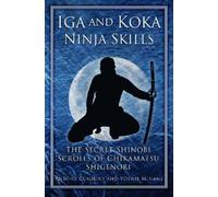 Antony Cummins Yoshie Minami Iga and Koka Ninja Skills (Tascabile)