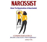 Antony Felix Narcissist (Tascabile)