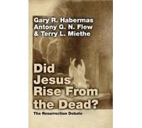 Antony Flew Terry L Miethe Gary R Haberm Did Jesus Rise From the Dea (Tascabile)