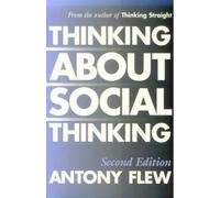 Antony G. Flew Thinking about Social Thinking (Tascabile)