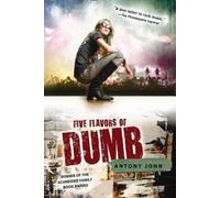 Antony John Five Flavors of Dumb (Tascabile)