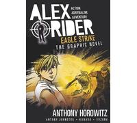 Antony Johnston Anthony Horow Eagle Strike: An Alex Rider Graphic No (Tascabile)