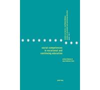 Antony Lindgren Social Competences in Vocational and Continuing Educ (Tascabile)