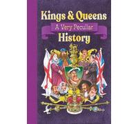 Antony Mason Ma Kings & Queens Of Great Britain: A Very Pecul (Copertina rigida)