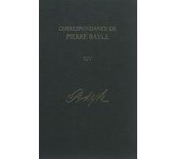 Antony McKenna Correspondance de Pierre Bayle: 1706-1732, Let (Copertina rigida)