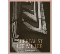 Antony Penrose Surrealist Lee Miller (Tascabile)