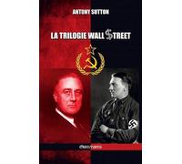 Antony Sutton La trilogie Wall Street (Copertina rigida)