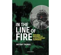 Antony Thomas In the Line of Fire (Copertina rigida)