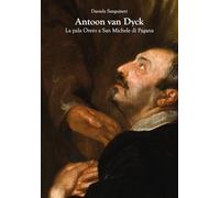 Antoon van Dyck. La pala Orero a San Michele di Pagana
