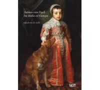 Antoon van Dyck tra Italia ed Europa. Quaderno di studi - [SAGEP]