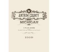 Antrim County Michigan Plat Book 1910