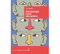Antropologia come educazione