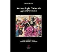 Antropologia culturale. Appunti propedeutici