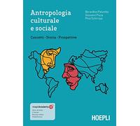 Antropologia culturale e sociale. Concetti, storia, prospettive