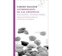 Antropología de las creencias/ Anthropology of Beliefs