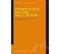 Antropologia del cibo nella fiction