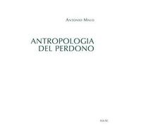 Antropologia del perdono