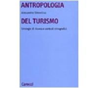 Antropologia del turismo. Strategie di ricerca e contesti etnografici
