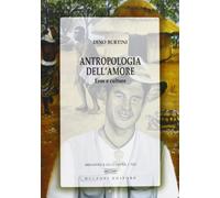 Antropologia dell'amore. Eros e culture