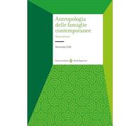 Antropologia delle famiglie contemporanee