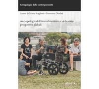 Antropologia dell'invecchiamento e della cura: prospettive global