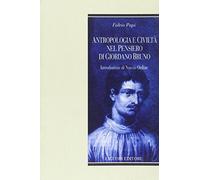 Antropologia e civiltà nel pensiero di Giordano Bruno