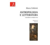 Antropologia e letteratura. Lineamenti introduttivi