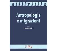 Antropologia e migrazioni