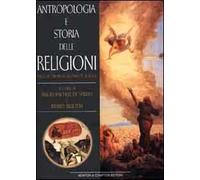 Antropologia e storia delle religioni. Saggi in onore di Alfonso M. di Nola