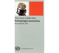 Antropologia economica. Storia, etnografia, critica