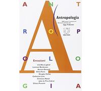 Antropologia. Emozioni (2005) (Vol. 6)