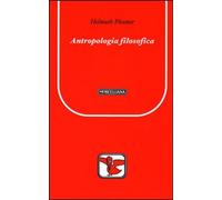 Antropologia filosofica [Paperback] [Mar 24, 2010] Plessner, Helmuth; Tolone, O.