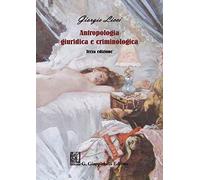 Antropologia giuridica e criminologica