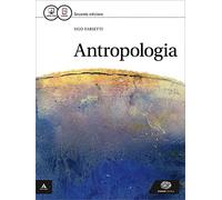 Antropologia. Per i Licei e gli Ist. magistrali. Con e-book. Con espansione online
