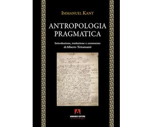 Antropologia pragmatica [Paperback] [Oct 10, 2025] Kant, Immanuel and Tettamanti