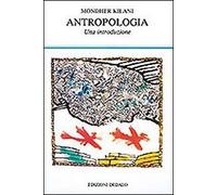 Libri Mondher Kilani - Antropologia. Una Introduzione