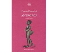Antropop. La tribù globale