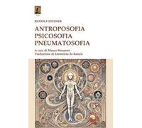 Antroposofia, psicosofia, pneumatosofia